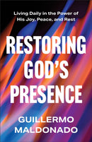 Restoring God''s Presence