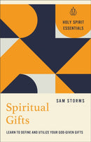 Spiritual Gifts : Learn to Define and Utilize Your God-Given Gifts-9780800778361