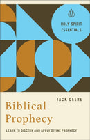 Biblical Prophecy : Learn to Discern and Apply Divine Prophecy-9780800778385