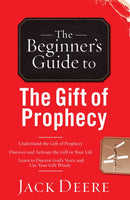 The Beginner`s Guide to the Gift of Prophecy-9780800796433