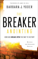 The Breaker Anointing