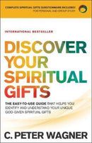 Discover Your Spiritual Gifts - The Easy-to-Use Guide That Helps You Identify and Understand Your Unique God-Given Spiritual Gifts-9780800798352