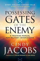 Possessing the Gates of the Enemy