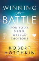Winning the Battle for Your Mind, Will and Emotions-9780800798871