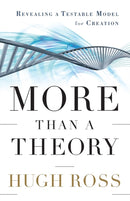 More Than a Theory – Revealing a Testable Model for Creation