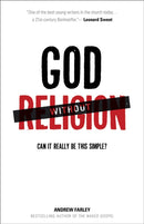 God without Religion - Can It Really Be This Simple?-9780801014871