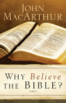 Why Believe the Bible?-9780801017940