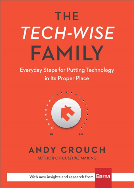 The Tech-Wise Family