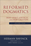 Reformed Dogmatics, Volume 4