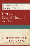 First and Second Timothy and Titus-9780801031939