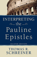 Interpreting the Pauline Epistles-9780801038129