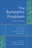 The Synoptic Problem - Four Views-9780801049507