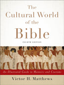 The Cultural World of the Bible