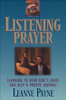 Listening Prayer - Learning to Hear God`s Voice and Keep a Prayer Journal-9780801059162