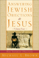 Answering Jewish Objections to Jesus - New Testament Objections-9780801064265