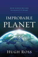 Improbable Planet - How Earth Became Humanity`s Home-9780801075438