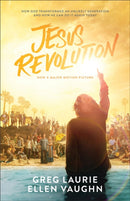 Jesus Revolution - How God Transformed an Unlikely Generation and How He Can Do It Again Today-9780801095009