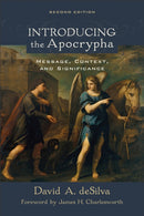 Introducing the Apocrypha - Message, Context, and Significance-9780801097416