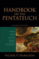 Handbook on the Pentateuch - Genesis, Exodus, Leviticus, Numbers, Deuteronomy-9780801097737
