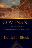 Covenant - The Framework of God`s Grand Plan of Redemption-9780801097881