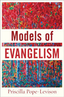 Models of Evangelism-9780801099496
