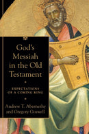 God''s Messiah in the Old Testament