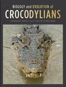 Biology and Evolution of Crocodylians-9780801454103