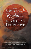 The French Revolution in Global Perspective-9780801478680