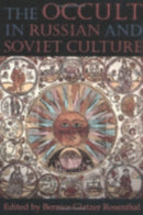 The Occult in Russian and Soviet Culture-9780801483318