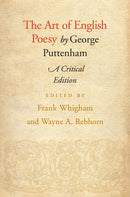 The Art of English Poesy : A Critical Edition-9780801486524