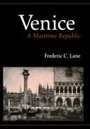 Venice, A Maritime Republic-9780801814600