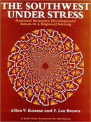 The Southwest Under Stress