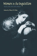 Women in the Inquisition : Spain and the New World-9780801859328