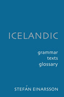 Icelandic : Grammar, Text and Glossary-9780801863578