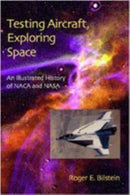 Testing Aircraft, Exploring Space