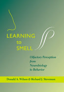 Learning to Smell : Olfactory Perception from Neurobiology to Behavior-9780801883682