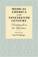 Medical America in the Nineteenth Century