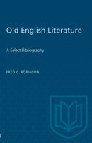Old English Literature : A Select Bibliography-9780802040268