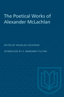 The Poetical Works of Alexander McLachlan-9780802062352