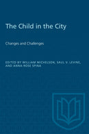 The Child in the City (Vol. II) : Changes and Challenges-9780802063380