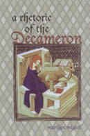 A Rhetoric of the Decameron-9780802085948