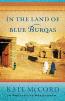 In the Land of Blue Burqas-9780802408143
