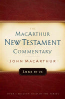 Luke 18-24 Macarthur New Testament Commentary