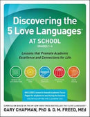 Discovering The 5 Love Languages At School (Grades 1-6)-9780802412096