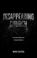 Disappearing Church-9780802413352