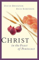 Christ In The Feast Of Pentecost-9780802414021