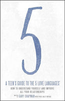 Teen's Guide to the 5 Love Languages-9780802414359