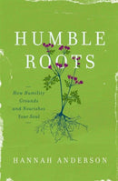 HUMBLE ROOTS-9780802414595