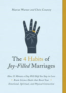 4 Habits of Joy-Filled Marriages, The-9780802419071