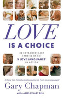 Love is a Choice-9780802429025